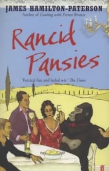 Rancid Pansies by James Hamilton-Paterson Paperback
