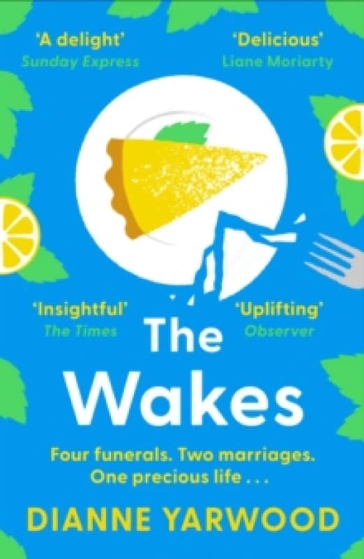 The Wakes : The hilarious and heartbreaking Australian bestseller Paperback / softback