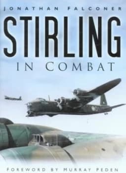 Stirling in Combat by Jonathan Falconer and Jonathan Falconer Hardback