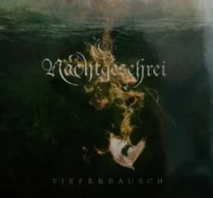 Tiefenrausch by Nachtgeschrei CD Album