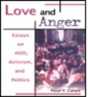 Love and Anger by Peter F Cohen Paperback