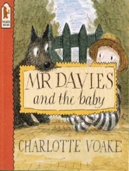 Mr Davies and the Baby by Charlotte Voake Hardback