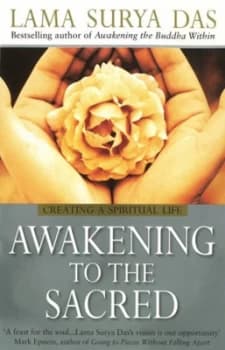 Awakening to the Sacred by Surya Das Book