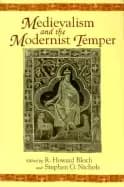 medievalism and the modernist temper