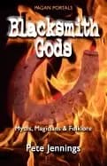 pagan portals blacksmith gods myths magicians and folklore