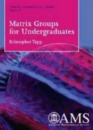 matrix groups for undergraduates