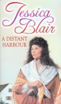 A Distant Harbour by Jessica Blair Paperback
