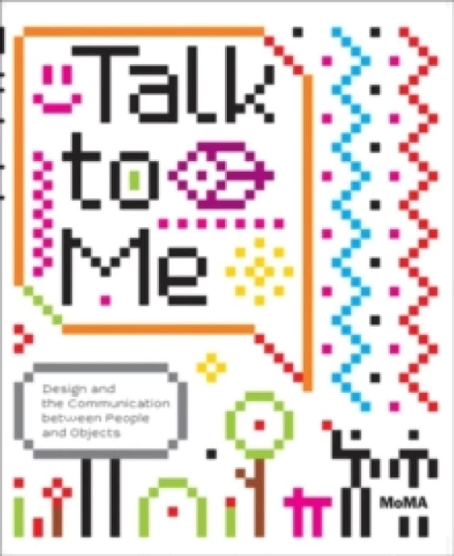 Talk to Me by Paola Antonelli Paperback