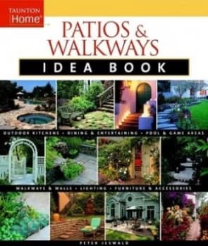 Patios and Walkways Idea Book by Peter Jeswald Book