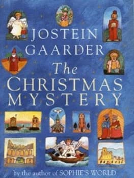 The Christmas Mystery by Jostein Gaarder Hardback