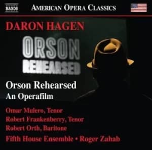 Daron Hagen Orson Rehearsed by Daron Hagen CD Album