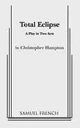 total eclipse a play in two acts