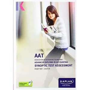 ADVANCED DIPLOMA IN ACCOUNTING SYNOPTIC TEST ASSESSMENT - STUDY TEXT Paperback / softback 2018