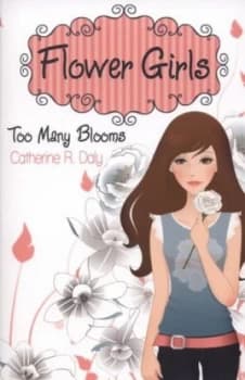 Too Many Blooms by Catherine R Daly Paperback