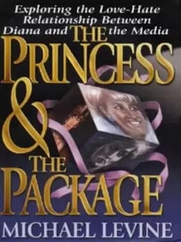 The Princess & the package by Michael Levine