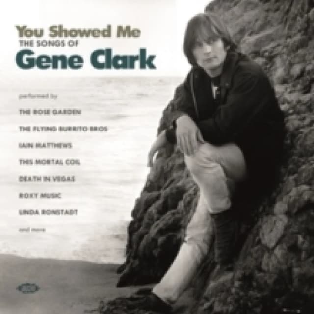 You Showed Me: The Songs of Gene Clark CD / Album