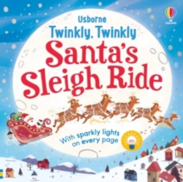 Twinkly Twinkly Santa's Sleigh Ride Board book