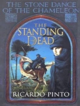 The Standing Dead by Ricardo Pinto Hardback