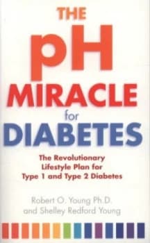 The Ph Miracle for Diabetes by Robert O. Young Paperback