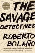 savage detectives a novel