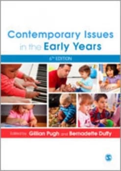 Contemporary Issues in the Early Years by Gillian Pugh Paperback