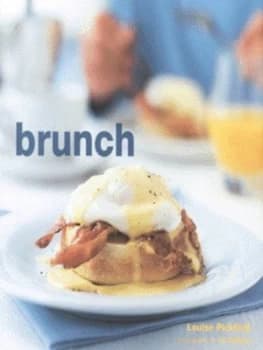 Brunch by Louise Pickford and Ian Wallace Hardback