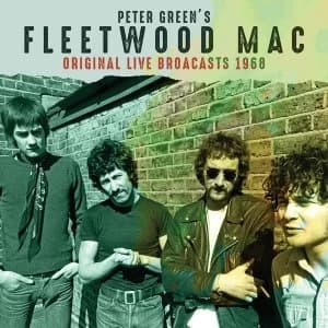 Peter Greens Fleetwood Mac - Original Live Broadcasts 1968 Vinyl