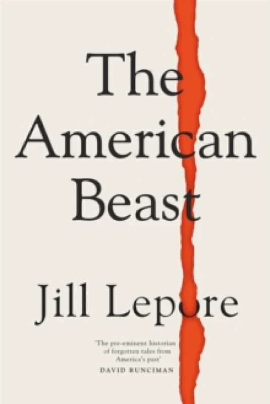 The American Beast : Essays, 2012-2022 Paperback / softback