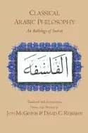 classical arabic philosophy an anthology of sources