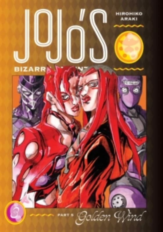 JoJo's Bizarre Adventure: Part 5--Golden Wind, Vol. 3 Hardback