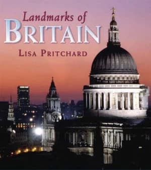Landmarks of Britain by Lisa Pritchard Hardback