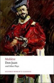 Don Juan and Other Plays by Molire