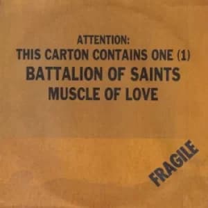 Muscle of Love by Battalion of Saints Vinyl Album