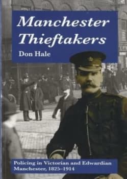 Manchester Thieftakers by Don Hale Book