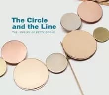 Circle and the Line: The Jewelry of Betty Cooke