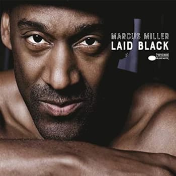 Marcus Miller - Laid Black CD