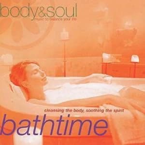 Body and Soul - Bathtime Cleansing the Body Soothing the Spirit by David Michael Cass CD Album