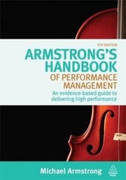 Armstrongs Handbook of Performance Management by Michael Armstrong Paperback