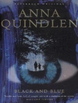 Black and Blue by Anna Quindlen Book