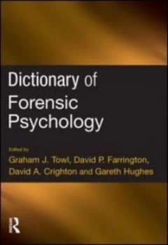 Dictionary of Forensic Psychology by Graham Towl Paperback