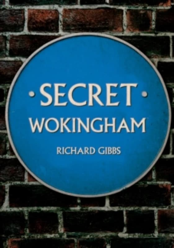 Secret Wokingham Paperback / softback