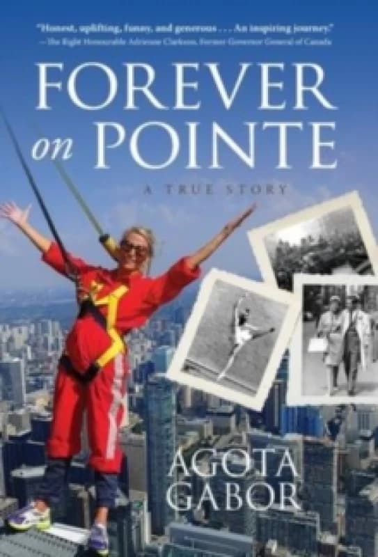 Forever on Pointe : A True Story Hardback