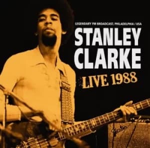 Live 1988 by Stanley Clarke CD Album