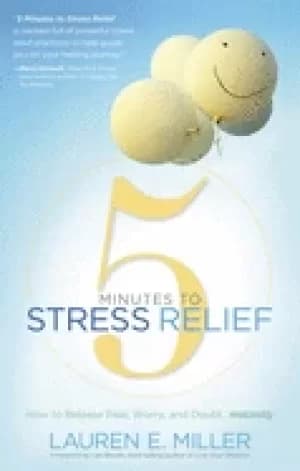 5 minutes to stress relief how to release fear worry and doubt instantly