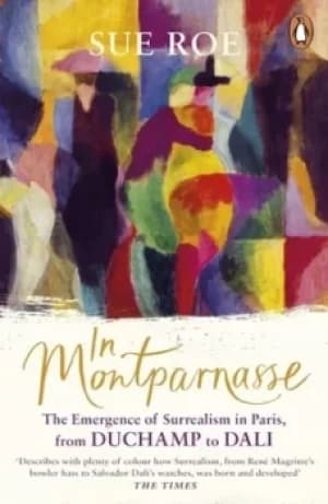 In Montparnasse by Sue Roe