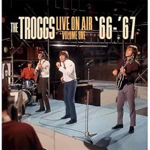 Troggs - Live On Air - Volume One - 66-67 Vinyl