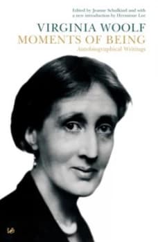 Moments of Being by Virginia Woolf Paperback