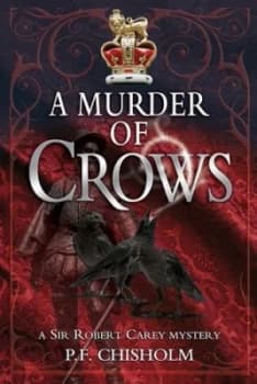A Murder of Crows by P F Chisholm Book