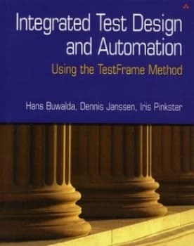 Integrated Test Design and Automation by Hans Buwalda Book