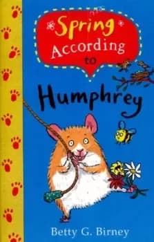 Spring according to Humphrey by Betty G Birney